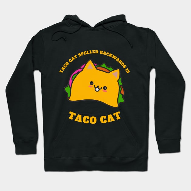 Taco cat Hoodie by CooperArts
